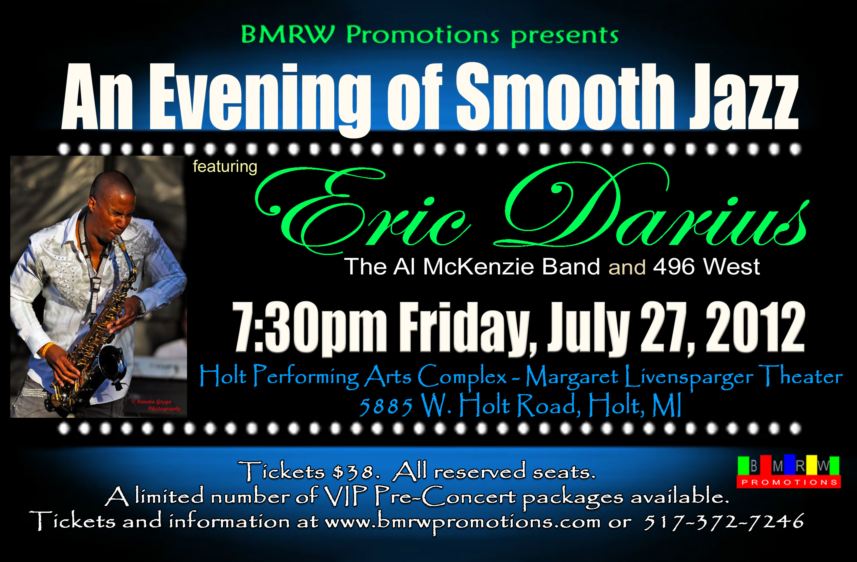 2012 An Evening of Smooth Jazz featuring Eric Darius